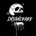 Insanidade Insanidade